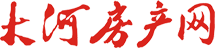 大河房產-河南房地產門戶網站-大河房產網