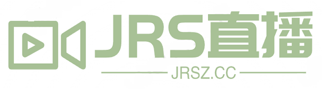 JRS直播-jrs直播_jrs低調看nba_jrs直播無插件直播_jrs低調_jrs低調看高清直播