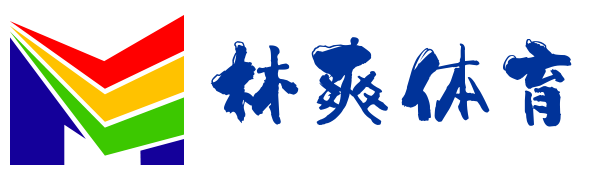 體育強則國強_體育傳播提升競技水平_促進全民健身-林爽體育